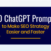 25 ChatGPT Prompts to Make SEO Strategy Easier and Faster